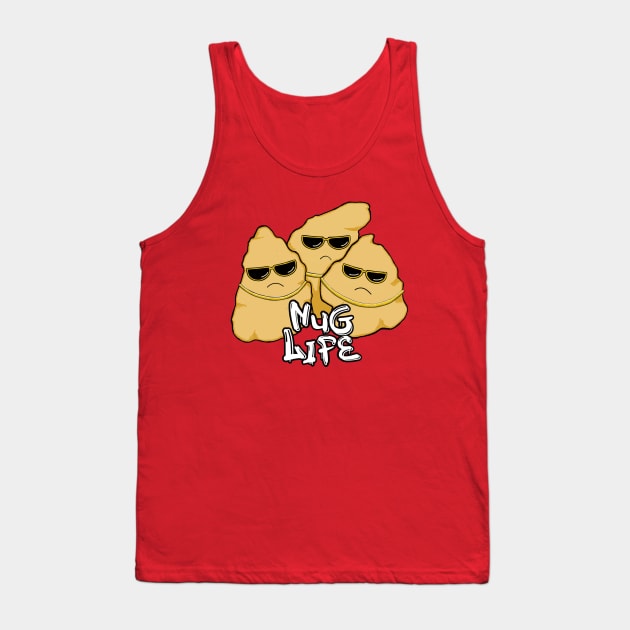 Nug Life Tank Top by TrendyThreads